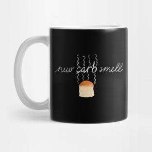 New Carb Smell Mug